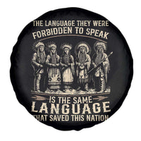 Native American Warrior Spare Tire Cover The Language They Were Forbidden To Speak Saved This Nation - Wonder Print Shop