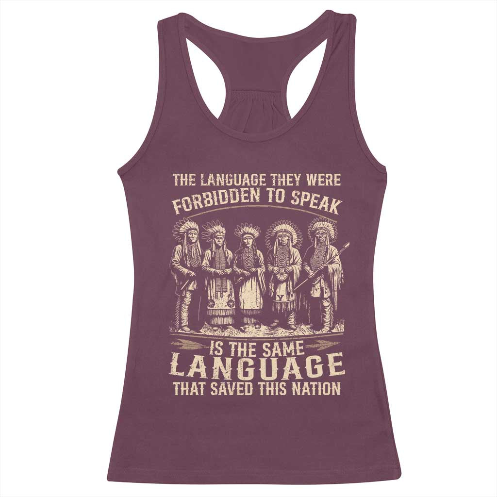 Native American Warrior Racerback Tank Top The Language They Were Forbidden To Speak Saved This Nation - Wonder Print Shop