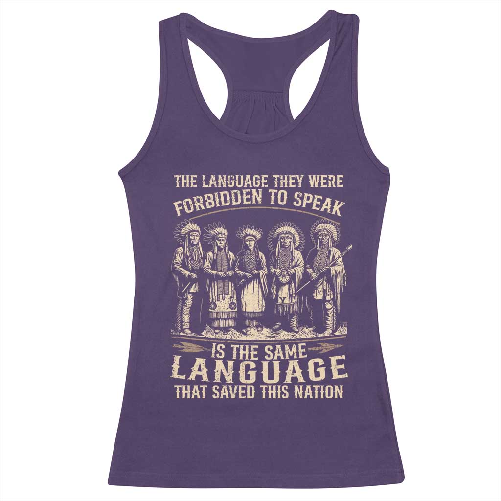 Native American Warrior Racerback Tank Top The Language They Were Forbidden To Speak Saved This Nation - Wonder Print Shop