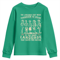 Native American Warrior Youth Sweatshirt The Language They Were Forbidden To Speak Saved This Nation - Wonder Print Shop