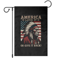 America Love It Or Give It Back Garden Flag Native American Chiefs Vintage USA Flag - Wonder Print Shop