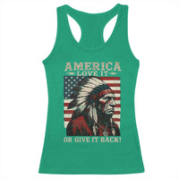 America Love It Or Give It Back Racerback Tank Top Native American Chiefs Vintage USA Flag - Wonder Print Shop