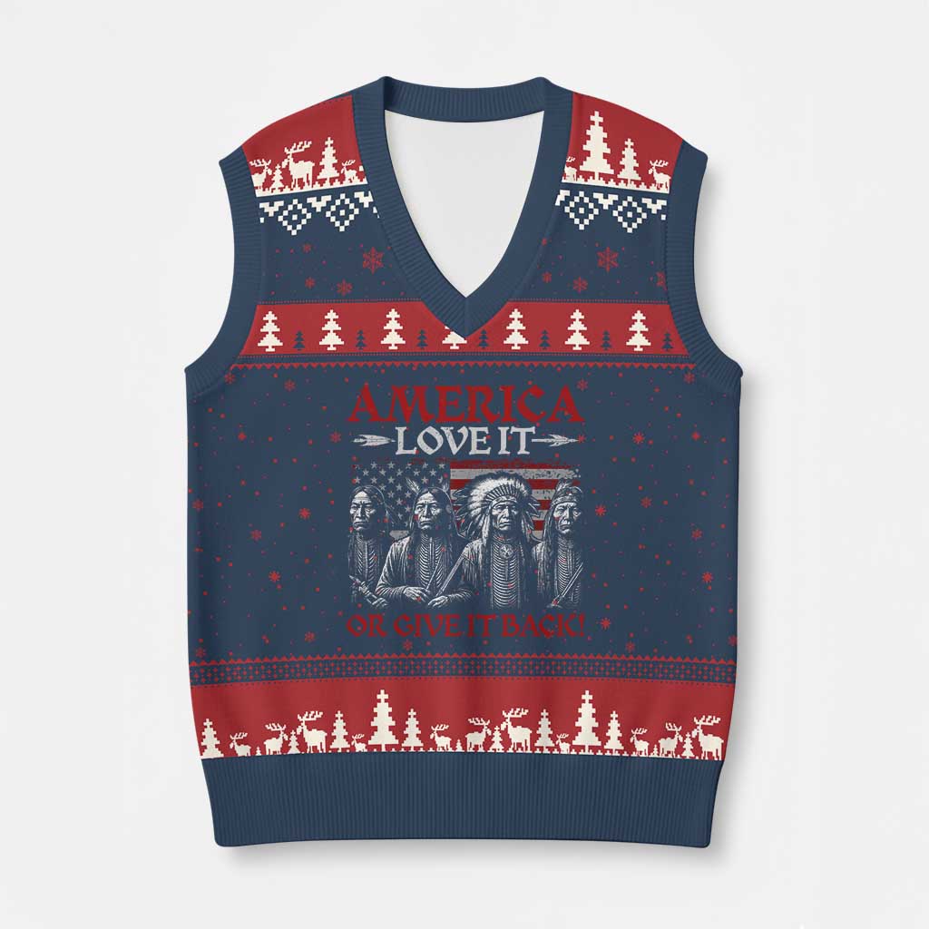 America Love It Or Give It Back V-Neck Knit Sweater Vest Native American Chiefs USA Flag - Wonder Print Shop