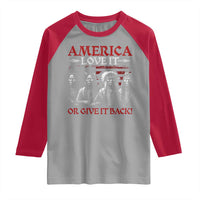 America Love It Or Give It Back Raglan Shirt Native American Chiefs USA Flag - Wonder Print Shop