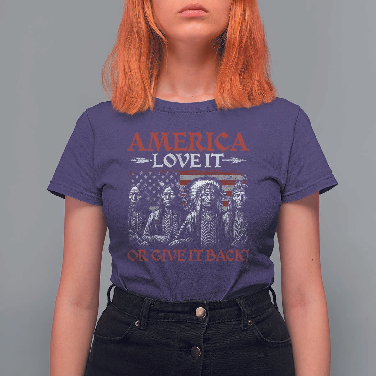 America Love It Or Give It Back T Shirt For Women Native American Chiefs USA Flag - Wonder Print Shop