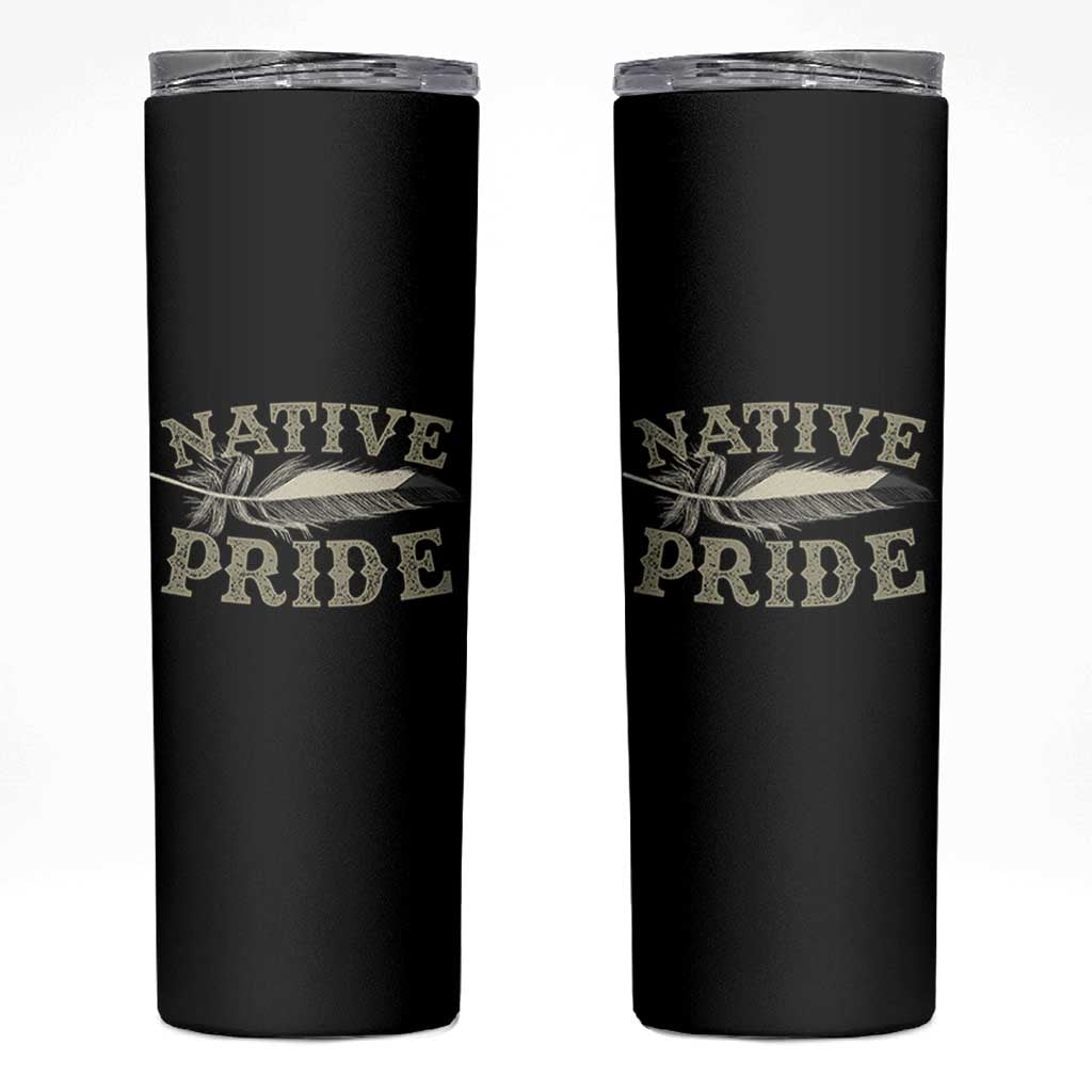 Native Pride Skinny Tumbler Native Indian American Day Indigenous Native American - Wonder Print Shop