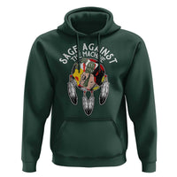 Funny Sage Against The Machine Hoodie Native American Sage Medicine Wheel - Wonder Print Shop