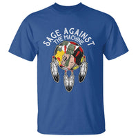 Funny Sage Against The Machine T Shirt Native American Sage Medicine Wheel - Wonder Print Shop