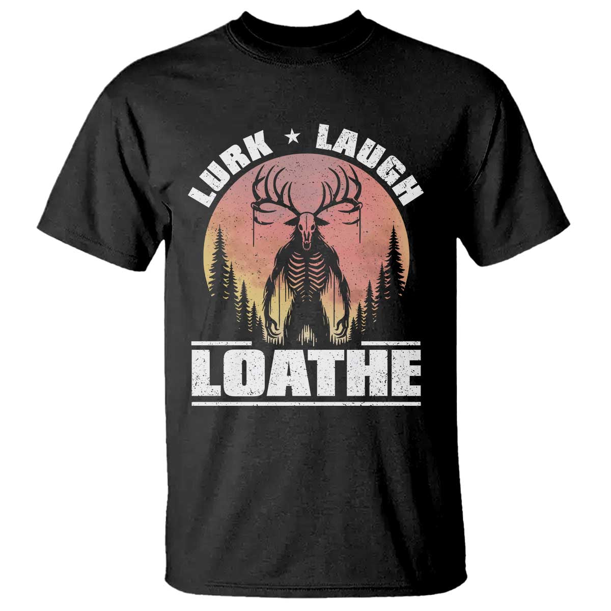 Funny Wendigo Cryptid Lurk Laugh Loathe T Shirt - Wonder Print Shop