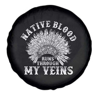 Native Blood Runs Through My Veins Spare Tire Cover Native American War Bonnet - Wonder Print Shop