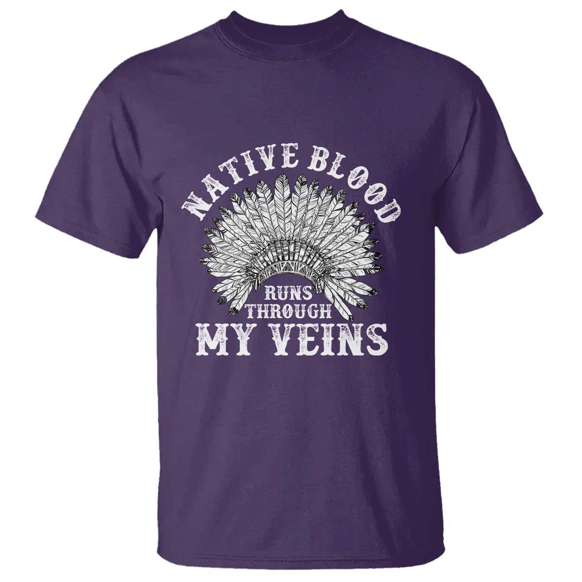 Native Blood Runs Through My Veins T Shirt Native American War Bonnet - Wonder Print Shop