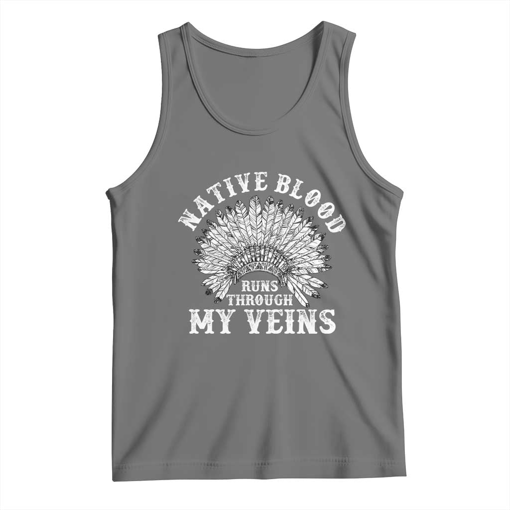 Native Blood Runs Through My Veins Tank Top Native American War Bonnet - Wonder Print Shop