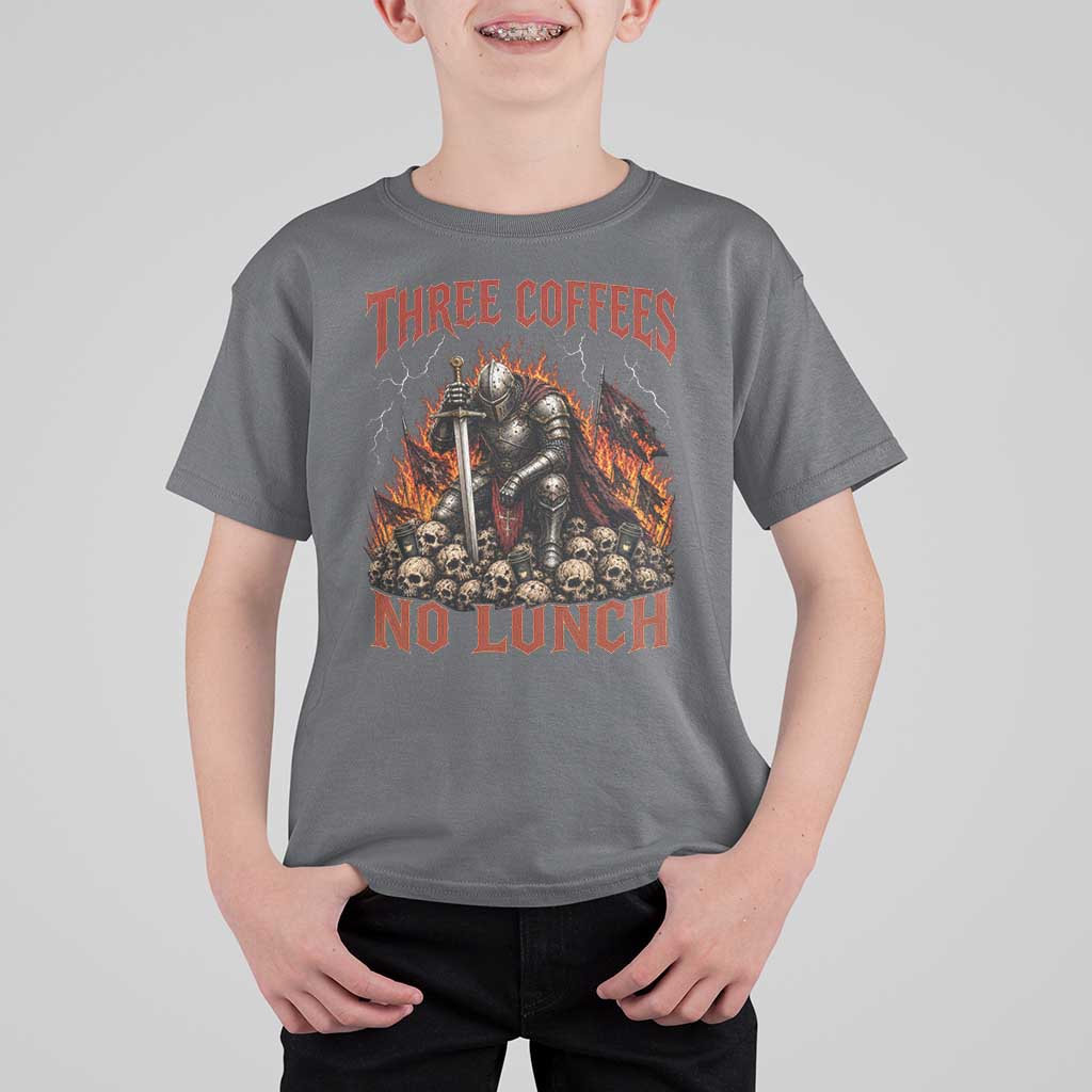 Three Coffees No Lunch T Shirt For Kid Funny Medieval Knight Coffee Lover