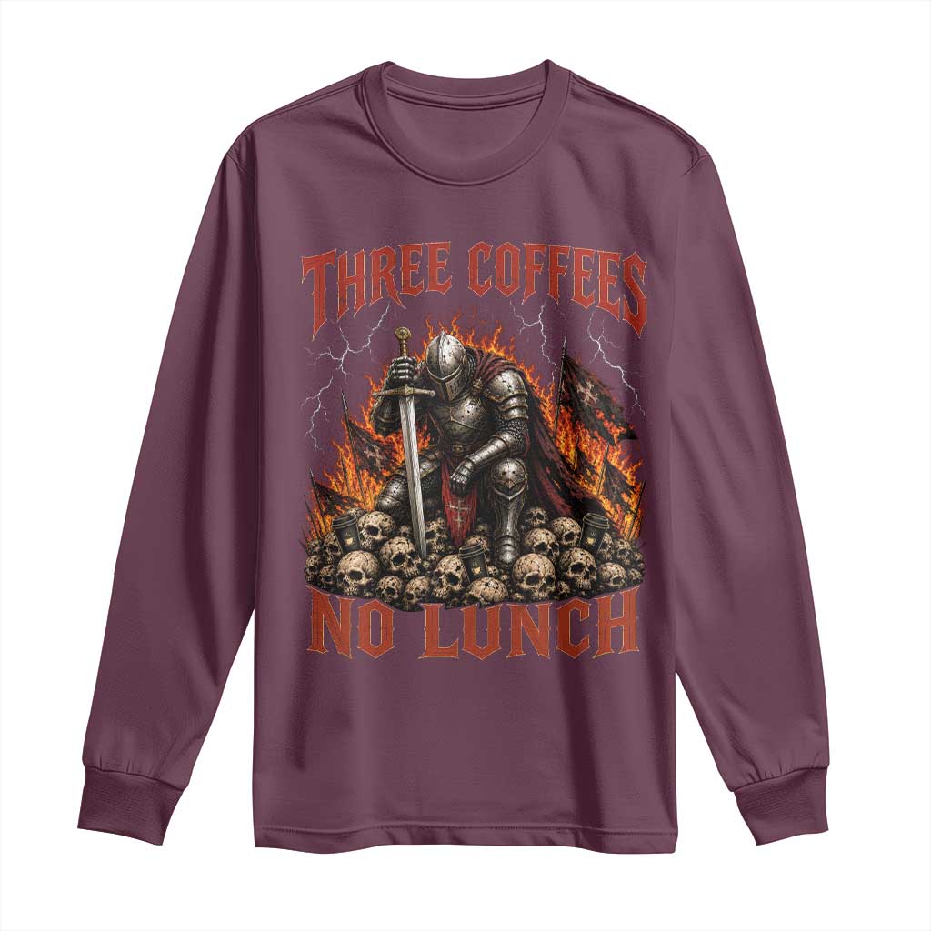 Three Coffees No Lunch Long Sleeve Shirt Funny Medieval Knight Coffee Lover
