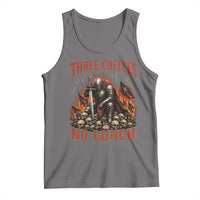 Three Coffees No Lunch Tank Top Funny Medieval Knight Coffee Lover