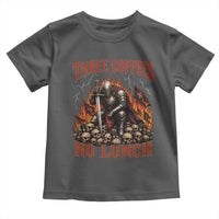 Three Coffees No Lunch Toddler T Shirt Funny Medieval Knight Coffee Lover