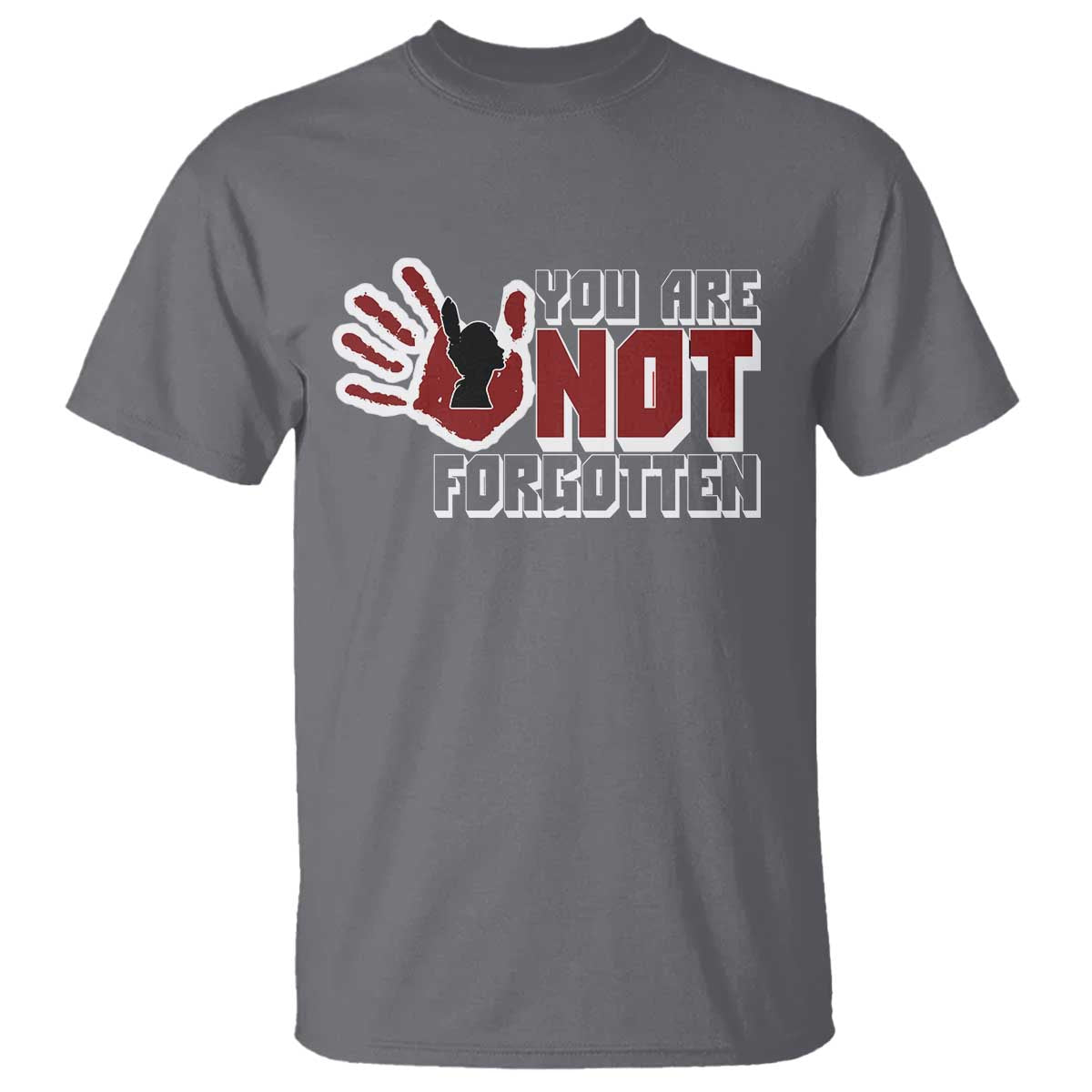 Native American Women T Shirt You Are Not Forgotten Stop MMIW Red Hand - Wonder Print Shop