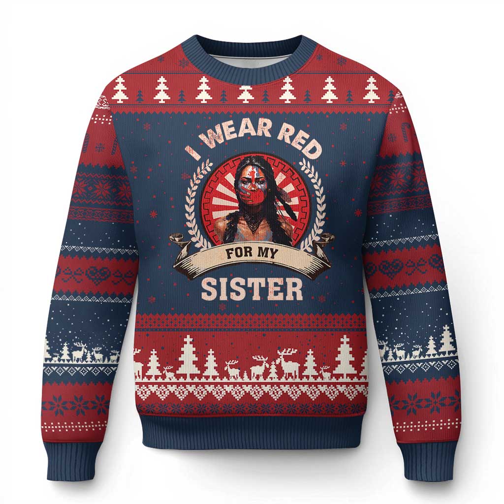 Native American Women Ugly Christmas Sweater I Wear Red For My Sister Stop MMIW Hand - Wonder Print Shop
