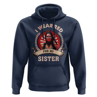 Native American Women Hoodie I Wear Red For My Sister Stop MMIW Hand
