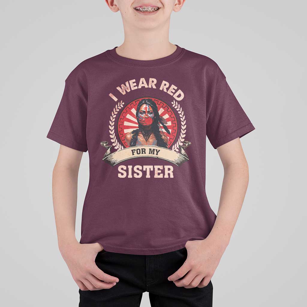 Native American Women T Shirt For Kid I Wear Red For My Sister Stop MMIW Hand - Wonder Print Shop