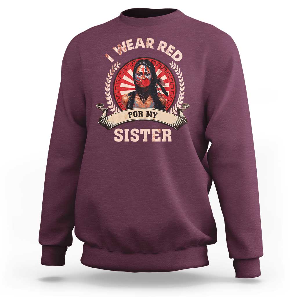 Native American Women Sweatshirt I Wear Red For My Sister Stop MMIW Hand - Wonder Print Shop