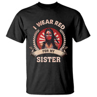 Native American Women T Shirt I Wear Red For My Sister Stop MMIW Hand - Wonder Print Shop