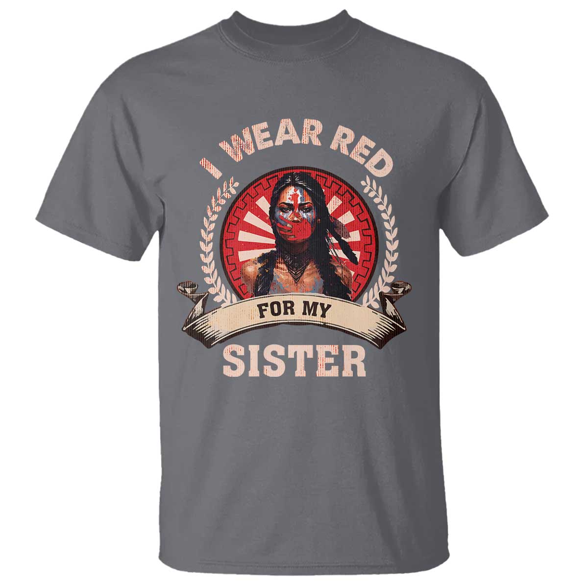 Native American Women T Shirt I Wear Red For My Sister Stop MMIW Hand - Wonder Print Shop