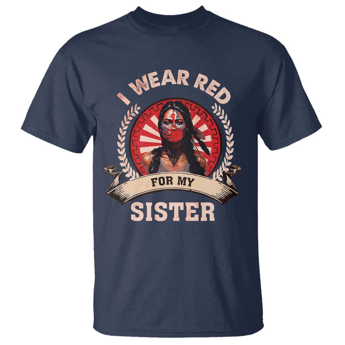Native American Women T Shirt I Wear Red For My Sister Stop MMIW Hand - Wonder Print Shop