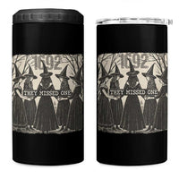 1692 They Missed One 4 in 1 Can Cooler Tumbler Halloween Feminist Witch Trials - Wonder Print Shop