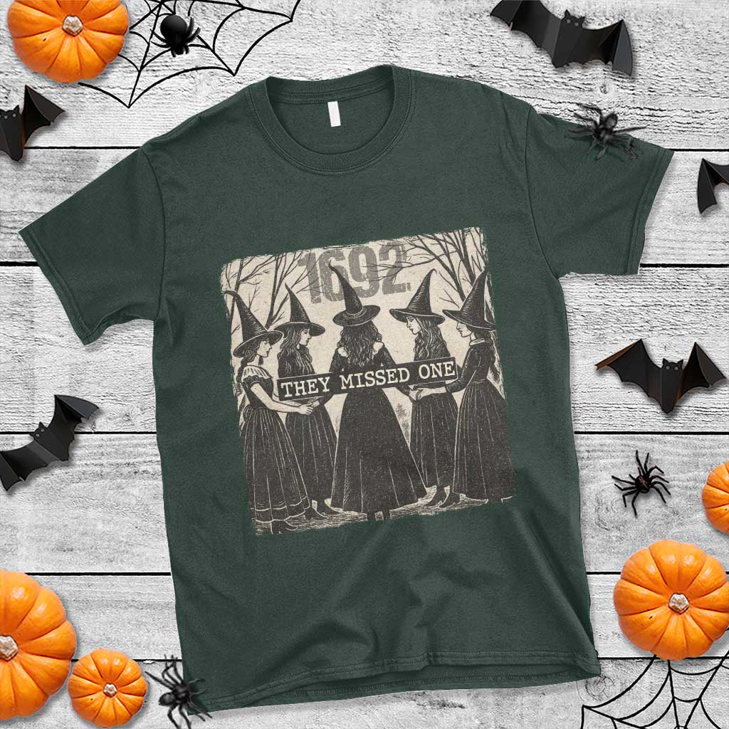 1692 They Missed One T Shirt Halloween Feminist Witch Trials TS11