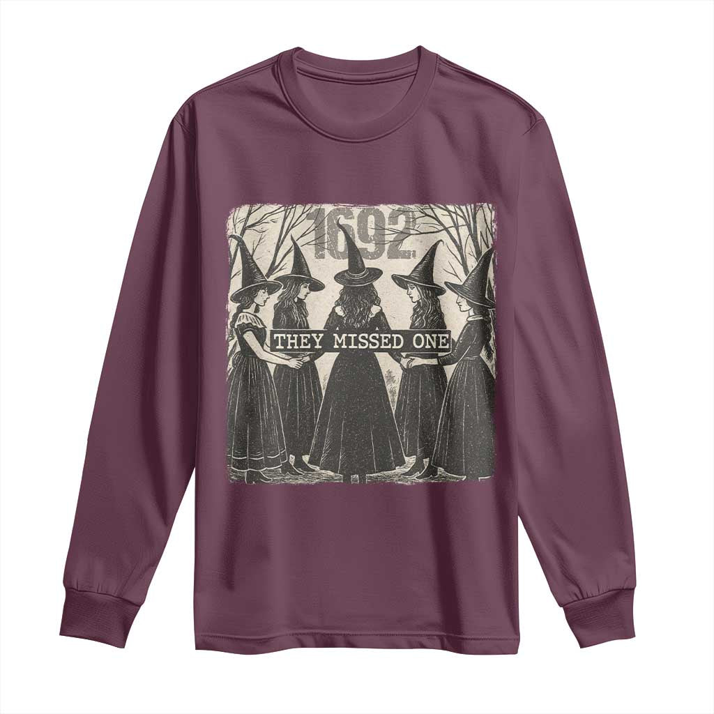 1692 They Missed One Long Sleeve Shirt Halloween Feminist Witch Trials - Wonder Print Shop