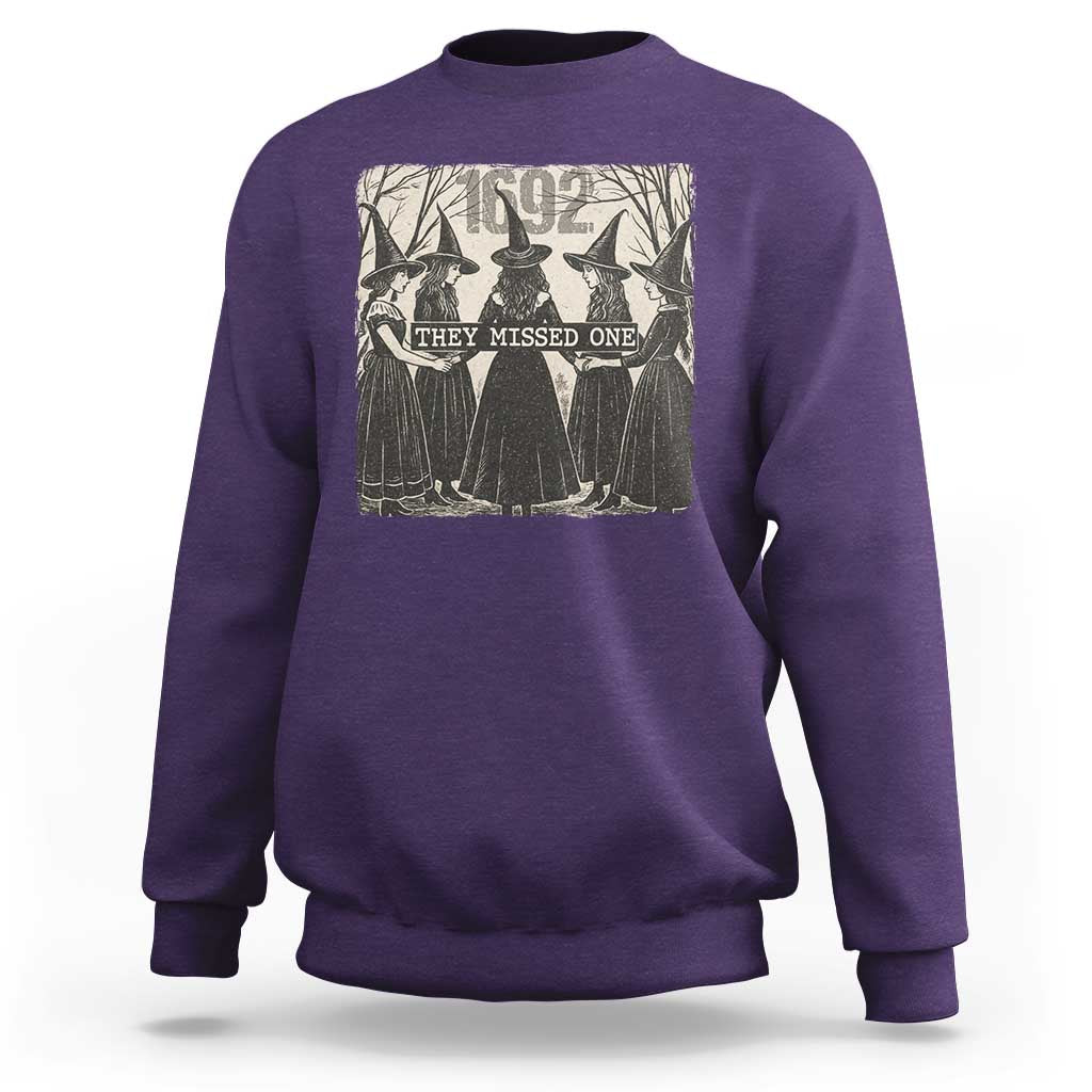 1692 They Missed One Sweatshirt Halloween Feminist Witch Trials - Wonder Print Shop