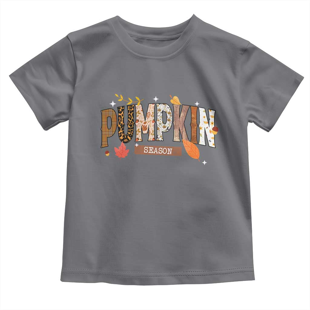 Pumpkin Season Toddler T Shirt Fall Autumn Harvest Season Thanksgiving - Wonder Print Shop