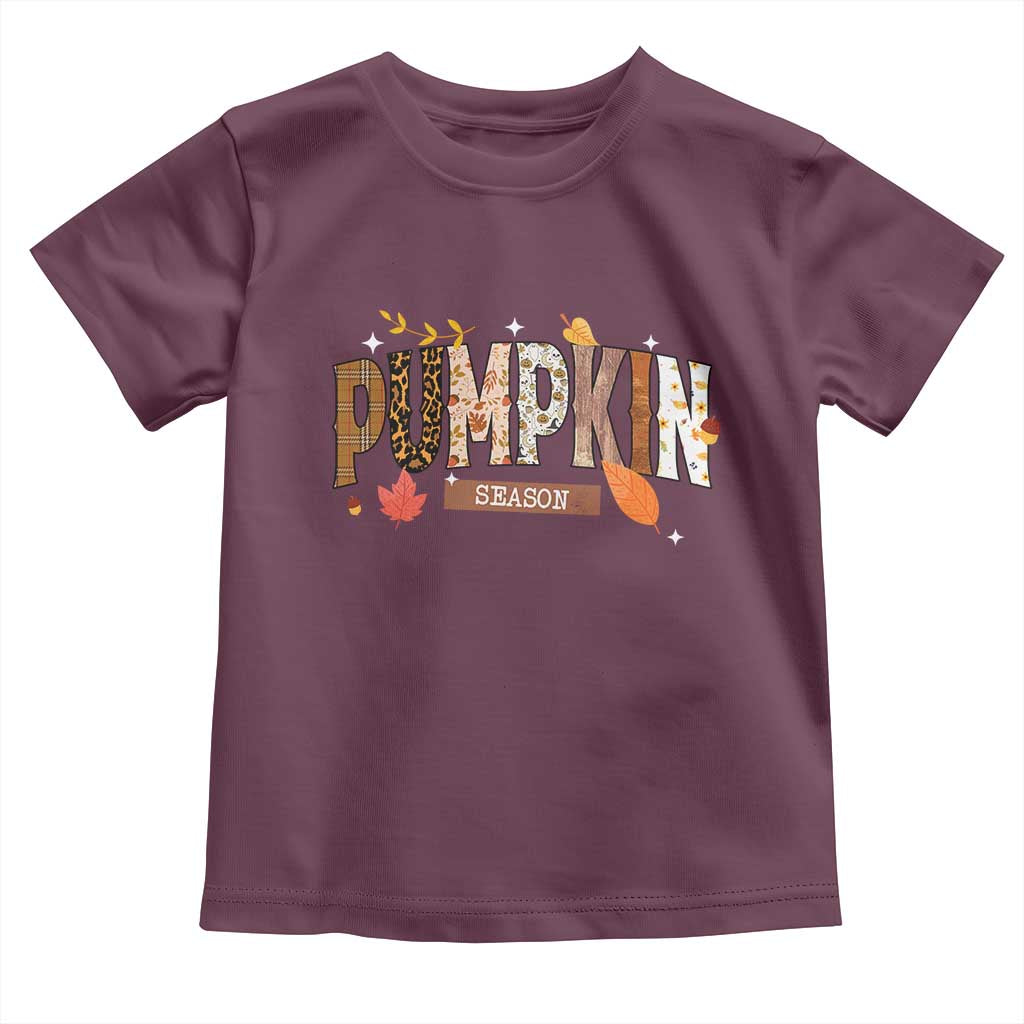 Pumpkin Season Toddler T Shirt Fall Autumn Harvest Season Thanksgiving - Wonder Print Shop