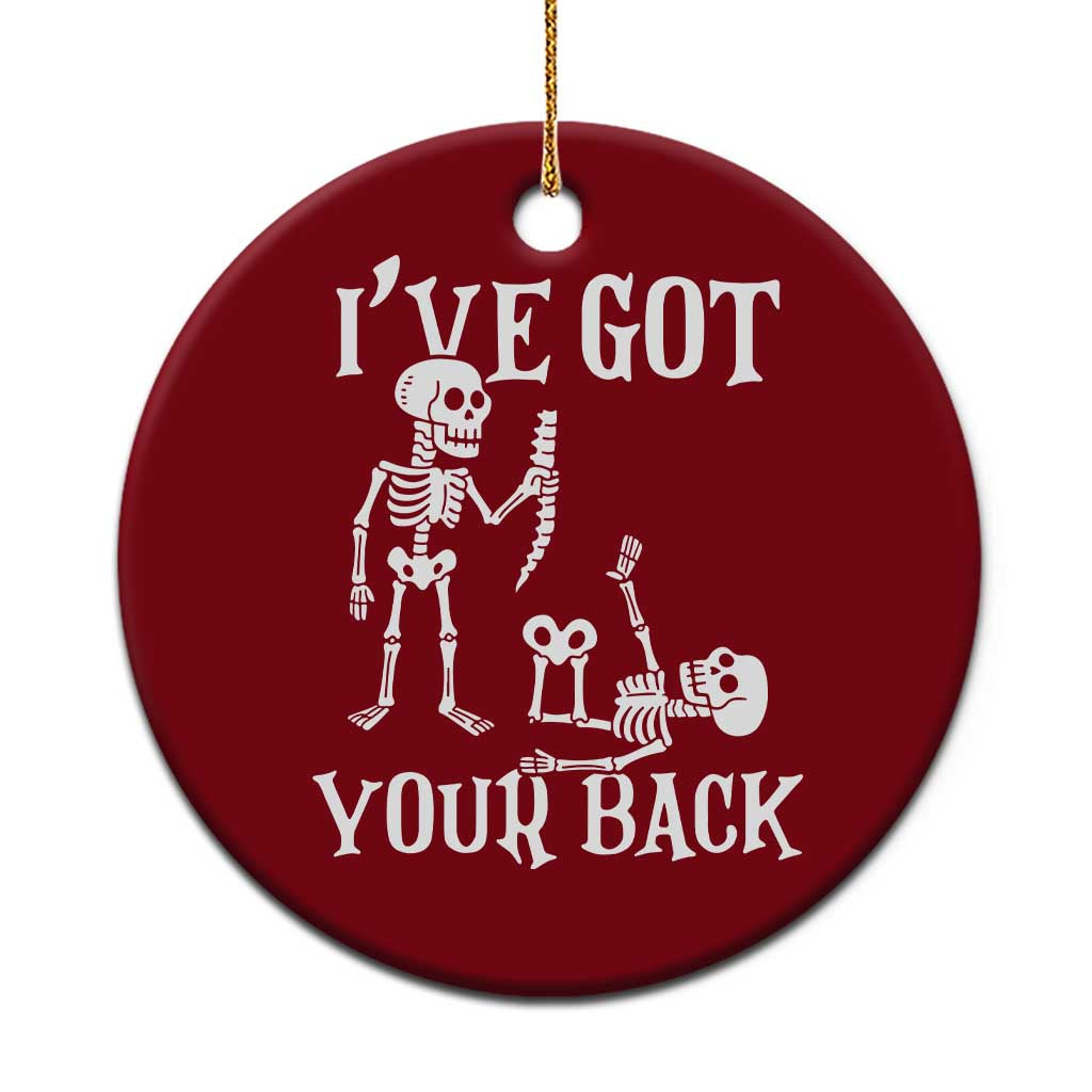 Funny I Got Your Back Ceramic Ornament Halloween Skeleton Skull - Wonder Print Shop