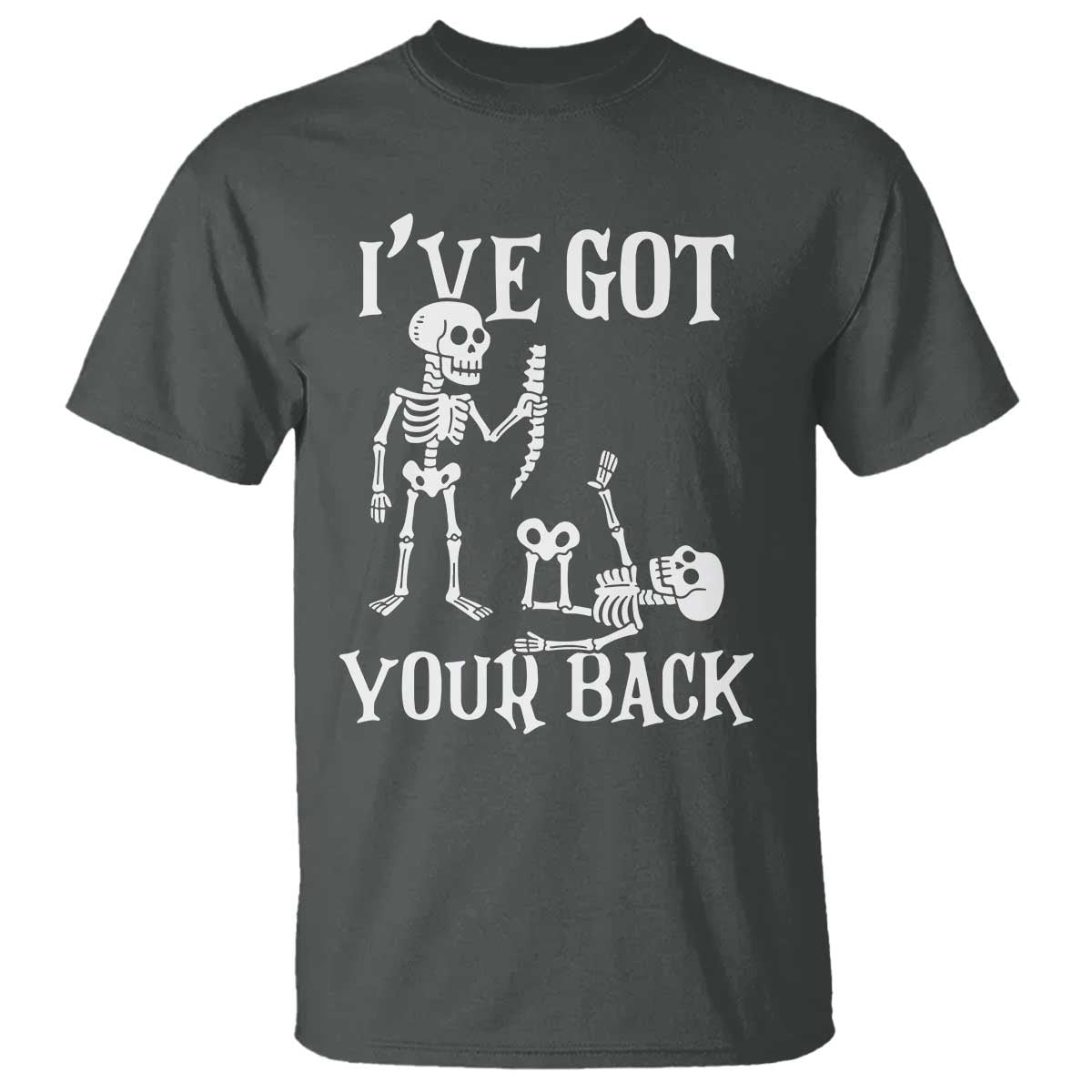 Funny I Got Your Back T Shirt Halloween Skeleton Skull - Wonder Print Shop
