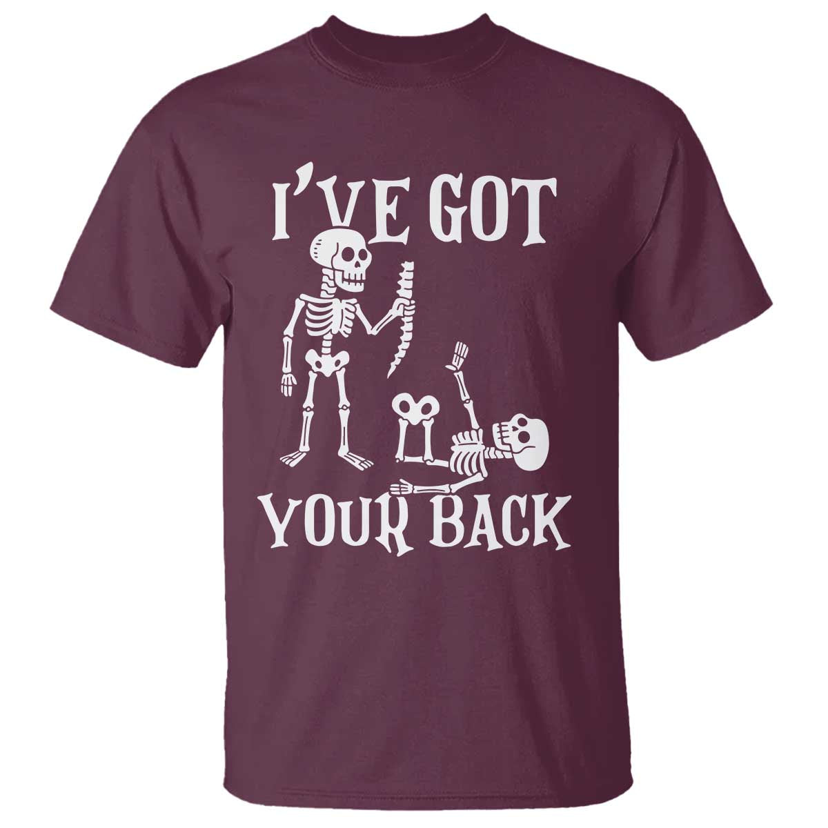 Funny I Got Your Back T Shirt Halloween Skeleton Skull - Wonder Print Shop