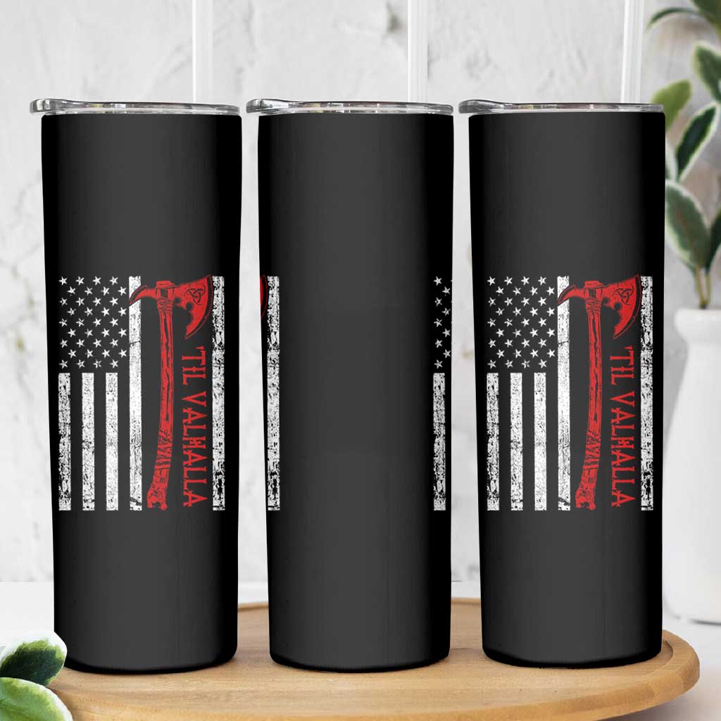 Viking Til Valhalla Skinny Tumbler Norse Mythology Axe USA Flag - Wonder Print Shop