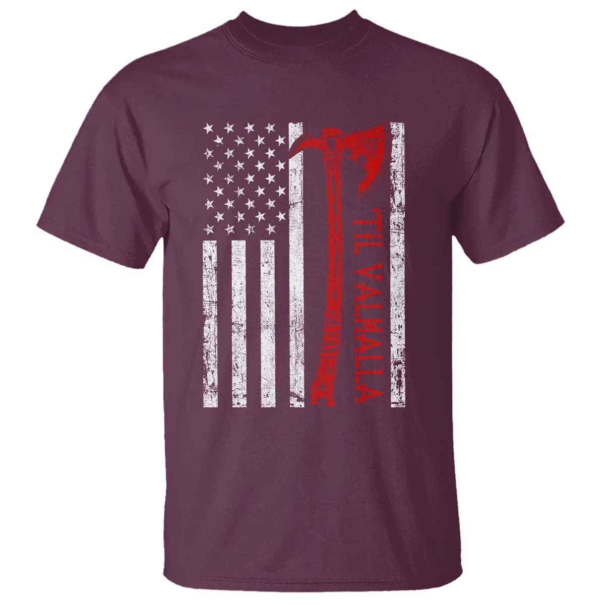 Viking Til Valhalla T Shirt Norse Mythology Axe USA Flag - Wonder Print Shop
