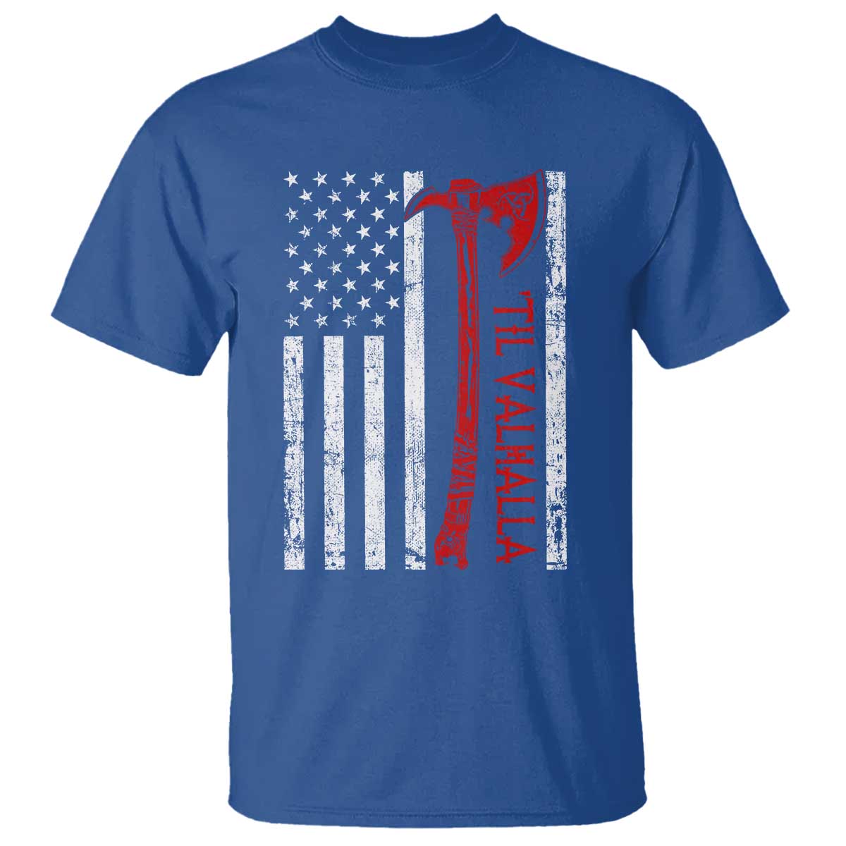 Viking Til Valhalla T Shirt Norse Mythology Axe USA Flag - Wonder Print Shop