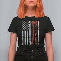 Viking Til Valhalla T Shirt For Women Norse Mythology Axe USA Flag - Wonder Print Shop