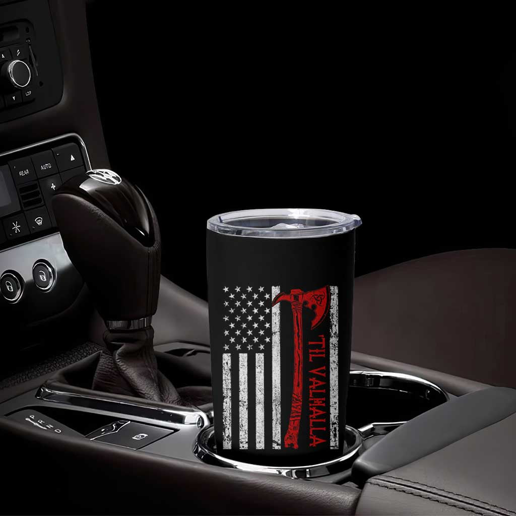 Viking Til Valhalla Tumbler Cup Norse Mythology Axe USA Flag - Wonder Print Shop