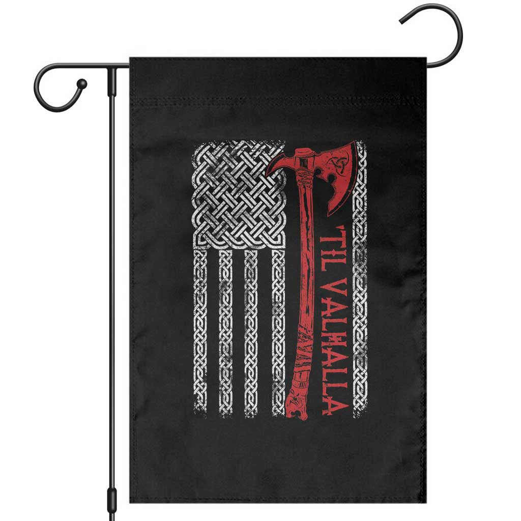 Viking Til Valhalla Garden Flag Norse Mythology Axe Celtic Knot USA Flag - Wonder Print Shop