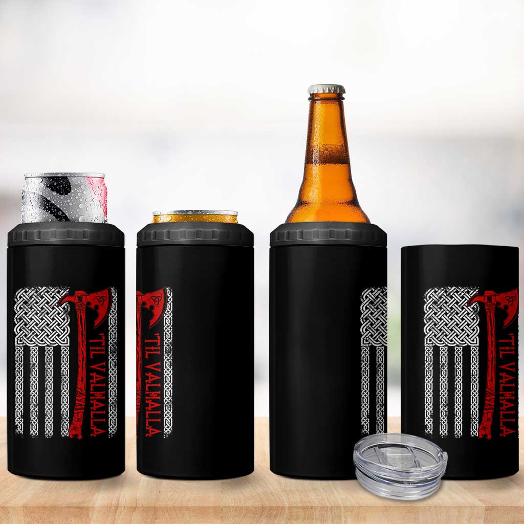 Viking Til Valhalla 4 in 1 Can Cooler Tumbler Norse Mythology Axe Celtic Knot USA Flag - Wonder Print Shop