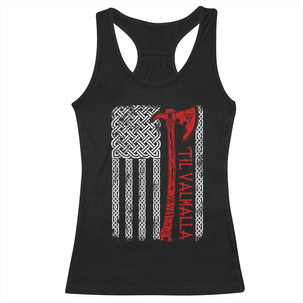 Viking Til Valhalla Racerback Tank Top Norse Mythology Axe Celtic Knot USA Flag - Wonder Print Shop
