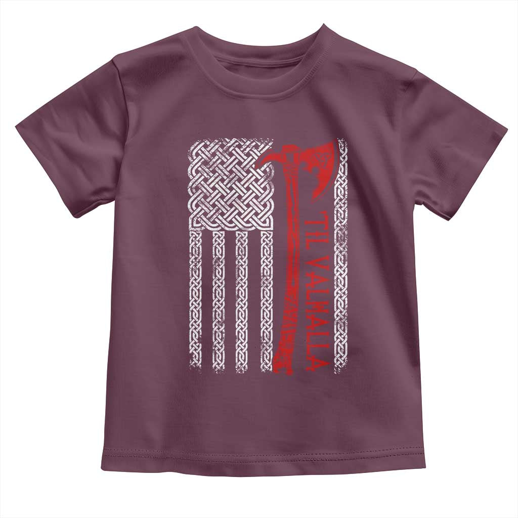 Viking Til Valhalla Toddler T Shirt Norse Mythology Axe Celtic Knot USA Flag - Wonder Print Shop