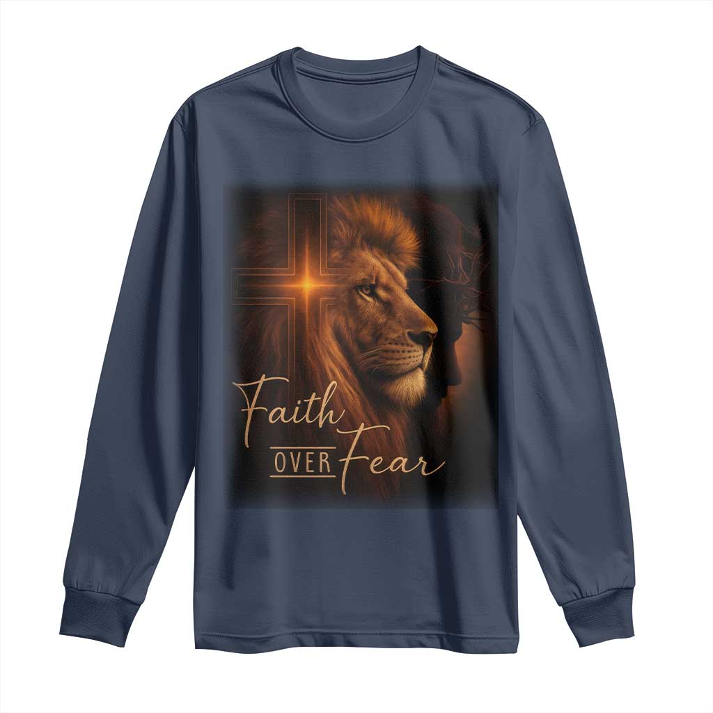 Faith Over Fear Long Sleeve Shirt Lion Of Judah Jesus Christian Religious - Wonder Print Shop