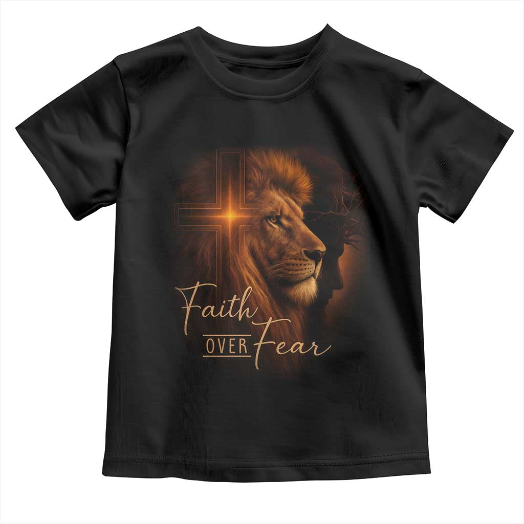 Faith Over Fear Toddler T Shirt Lion Of Judah Jesus Christian Religious - Wonder Print Shop