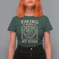 Viking Blood Runs Through My Veins T Shirt For Women Norse Mythology Drakkar Longship - Wonder Print Shop