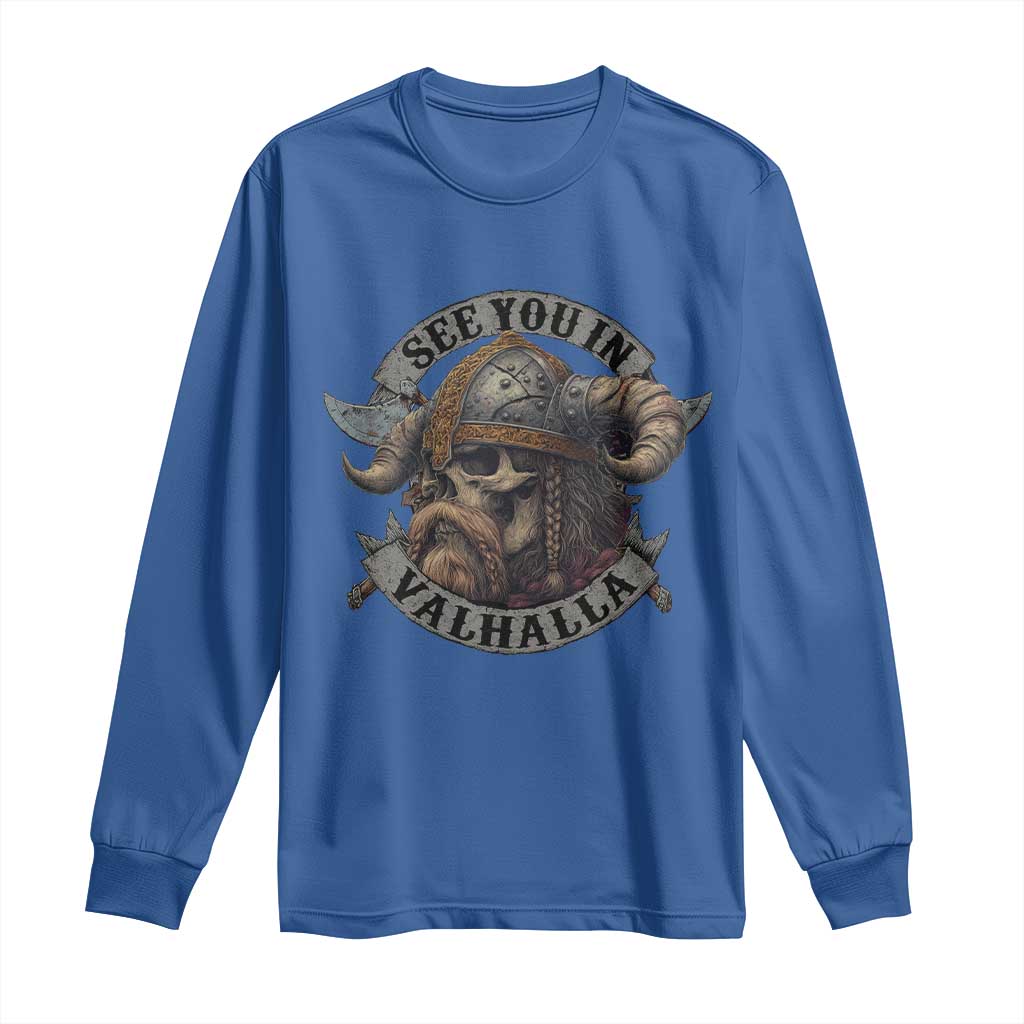 See You In Valhalla Long Sleeve Shirt Nordic Norse Viking Warrior Skull - Wonder Print Shop